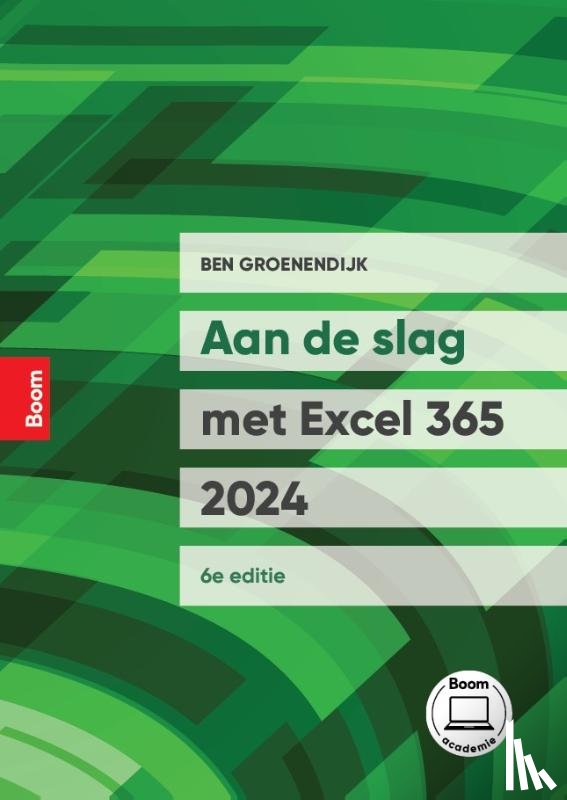 Groenendijk, Ben - Aan de slag met Excel 365-2024