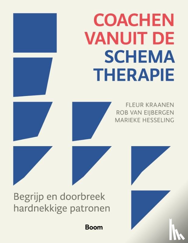 Kraanen, Fleur, Eijbergen, Rob van, Hesseling, Marieke - Coachen vanuit de schematherapie