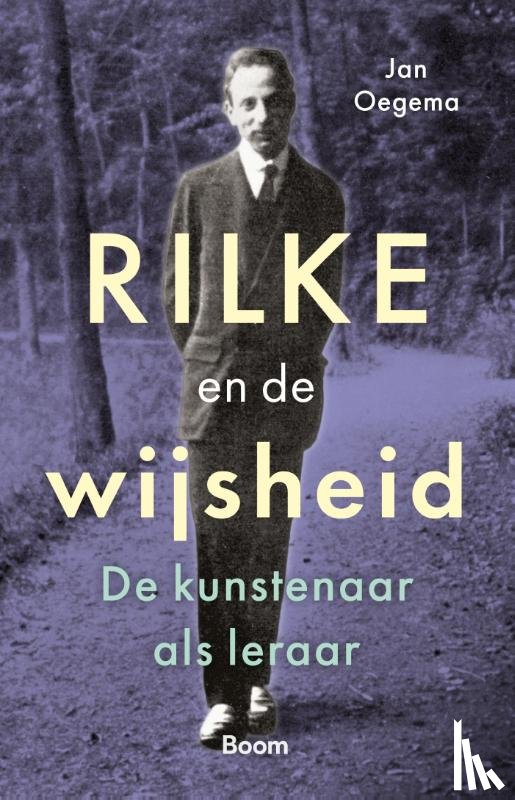Oegema, Jan - Rilke en de wijsheid