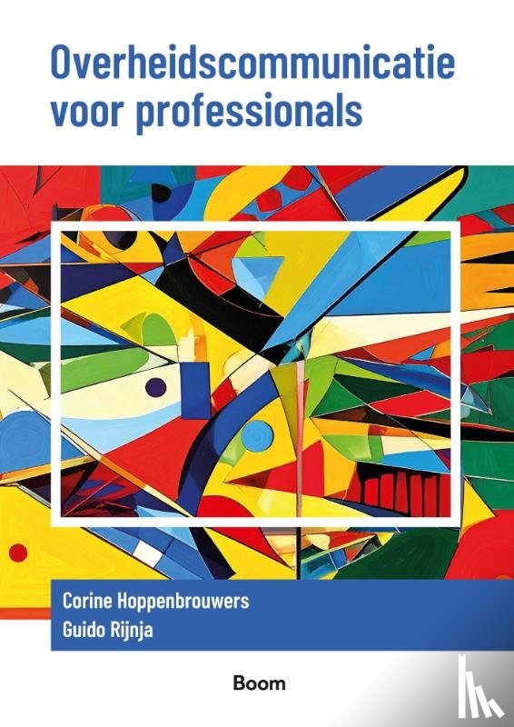 Hoppenbrouwers, Corine, Rijnja, Guido - Overheidscommunicatie voor professionals