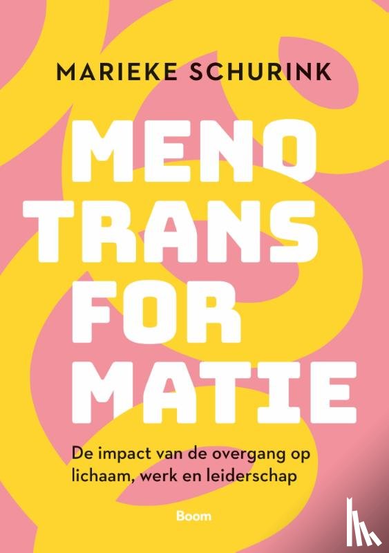 Schurink, Marieke - Menotransformatie