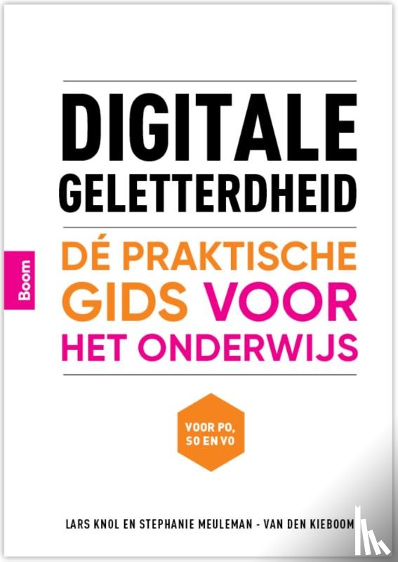 Knol, Lars, Meuleman, Stephanie - Digitale geletterdheid