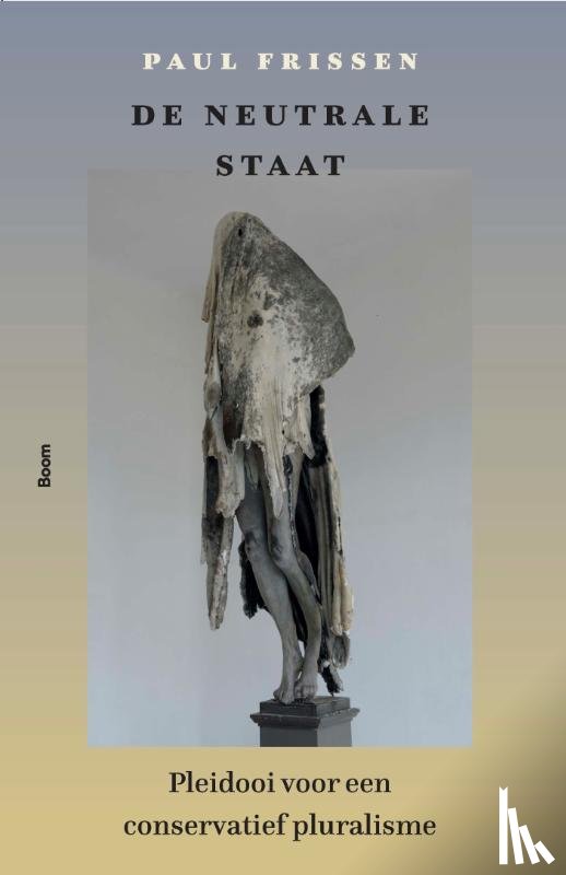 Frissen, Paul - De neutrale staat