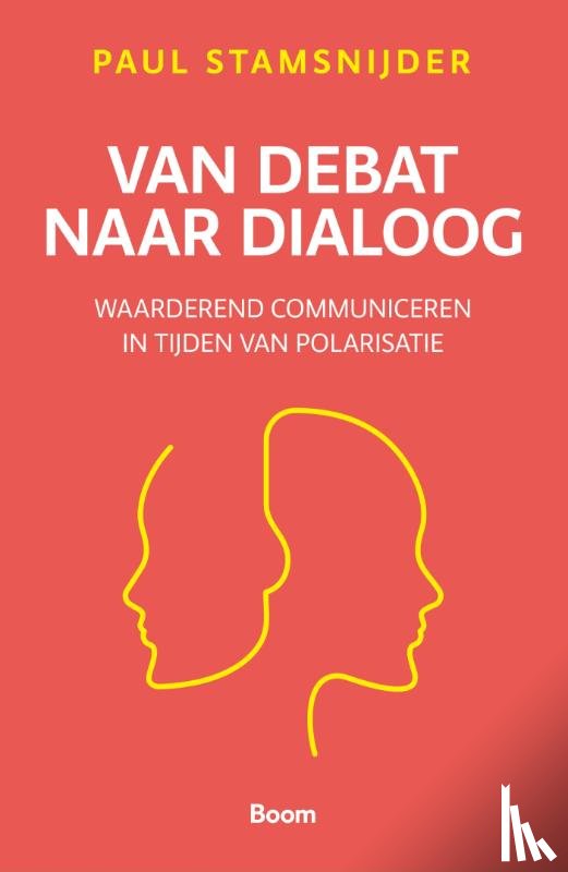 Stamsnijder, Paul - Van debat naar dialoog