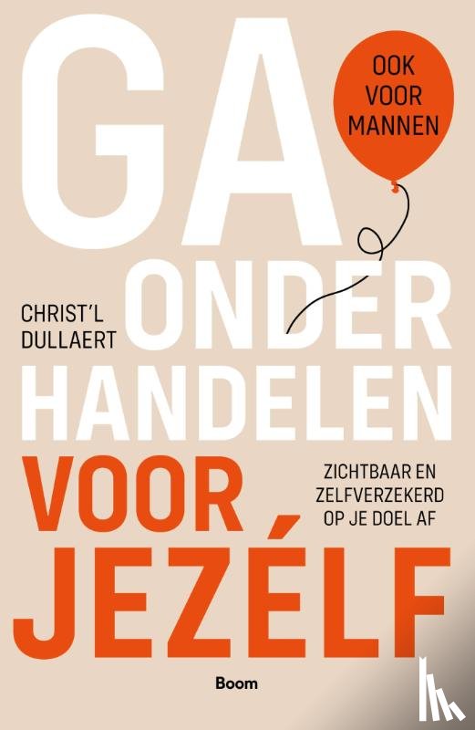 Dullaert, Christ’L - Ga onderhandelen voor jezélf