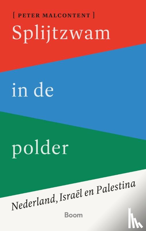 Malcontent, Peter - Splijtzwam in de polder