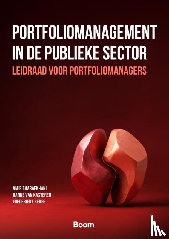 Sharafkhani, Amir, Kesteren, Hanne van, Sedee, Frederieke - Portfoliomanagement in de publieke sector