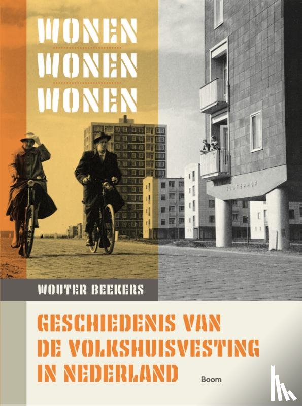 Beekers, Wouter - Wonen, wonen, wonen