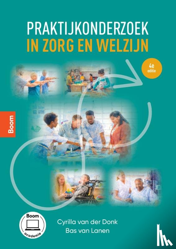 Donk, Cyrilla van der, Lanen, Bas van - Praktijkonderzoek in zorg en welzijn