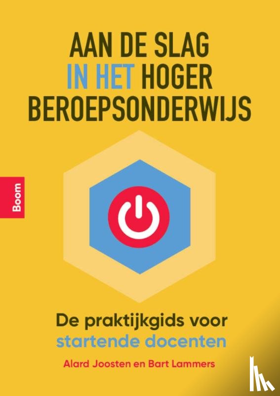 Lammers, Bart, Joosten, Alard - Aan de slag in het hoger beroepsonderwijs
