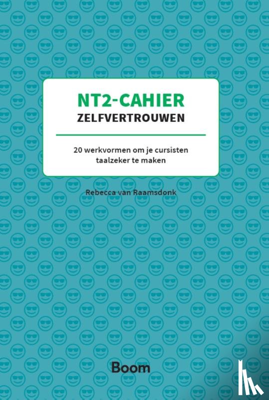 Raamsdonk, Rebecca van - NT2-Cahier Zelfvertrouwen