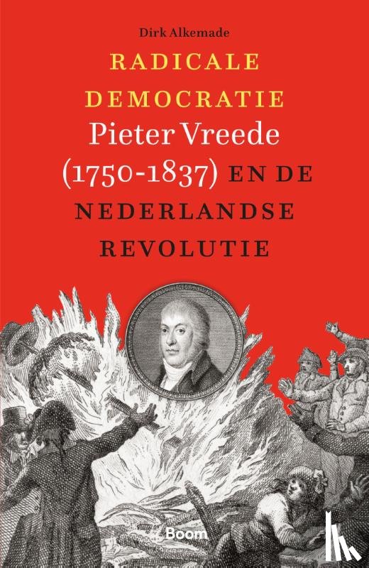 Alkemade, Dirk - Radicale democratie