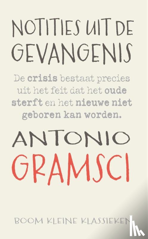 Gramsci, Antonio - Notities uit de gevangenis