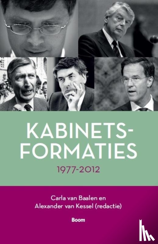  - Kabinetsformaties 1977-2012