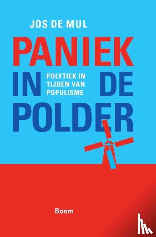 Mul, Jos de - Paniek in de polder