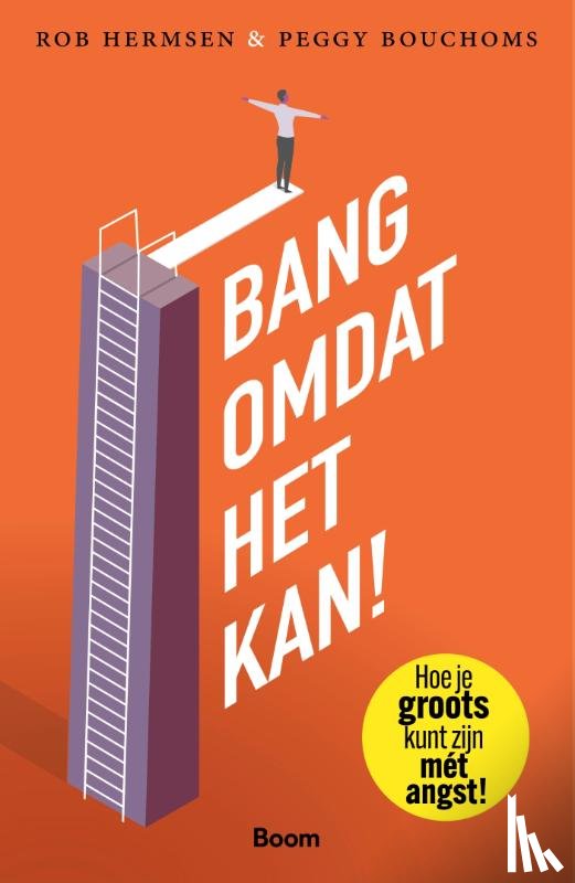 Hermsen, Rob, Bouchoms, Peggy - Bang omdat het kan!