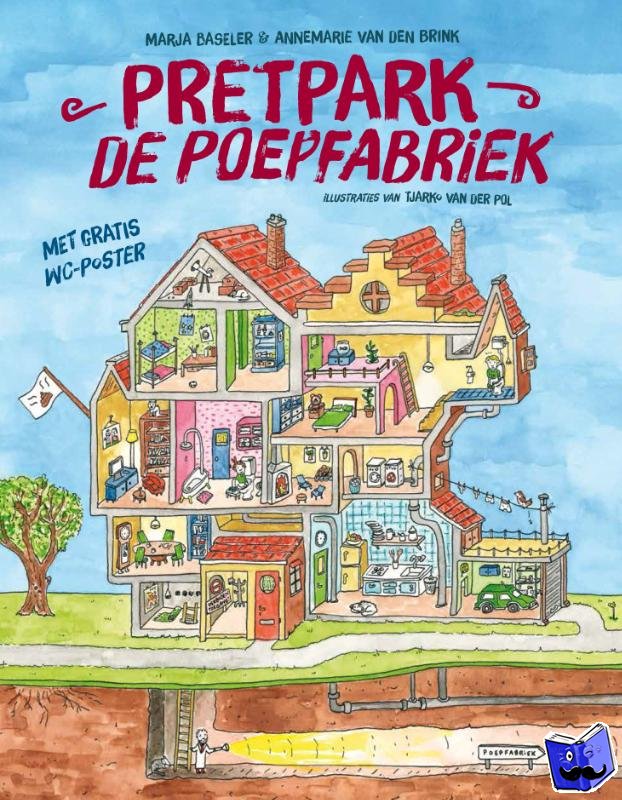 Baseler, Marja, Brink, Annemarie van den - Pretpark de poepfabriek