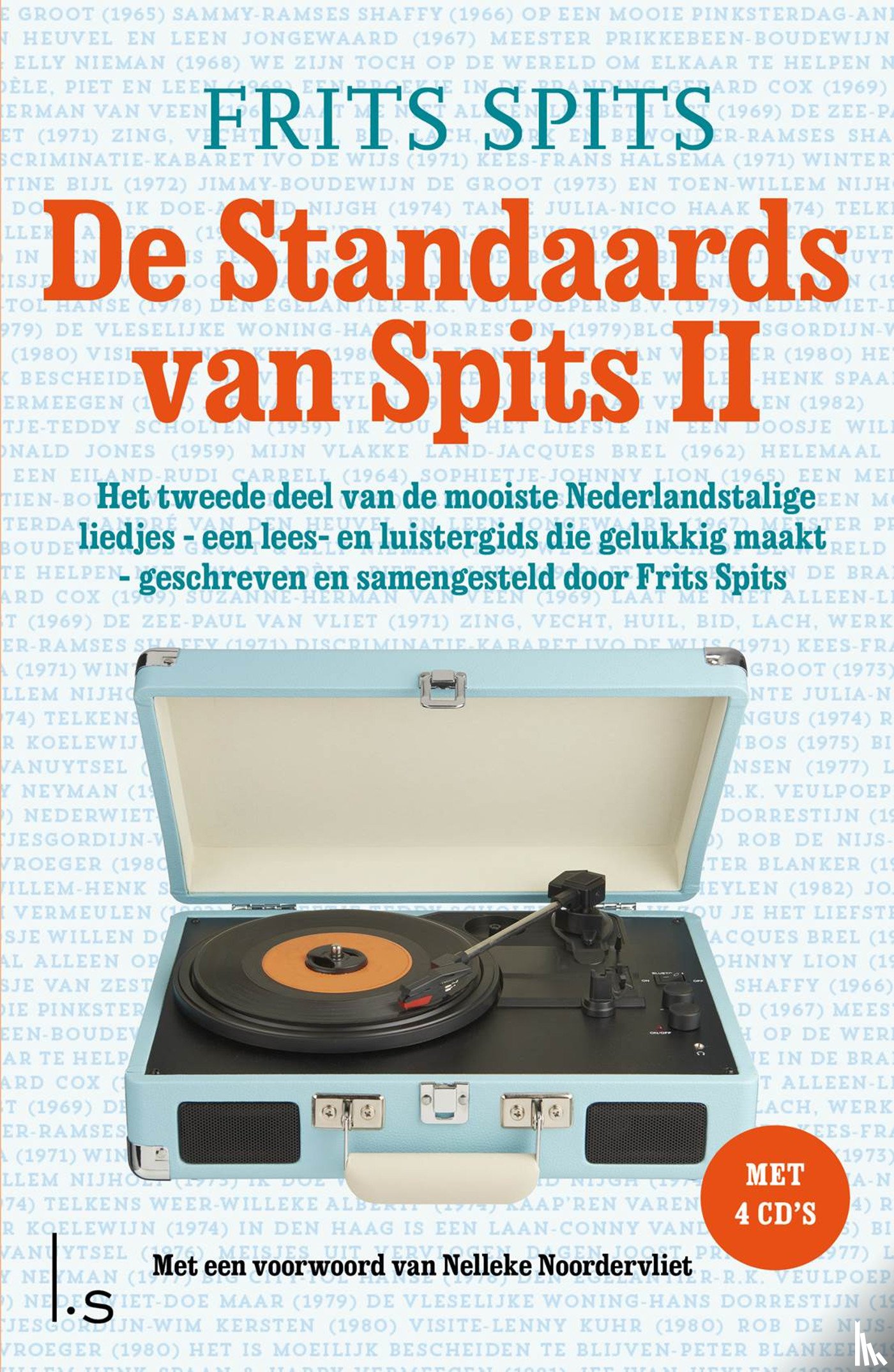 Spits, Frits - STANDAARDS VAN SPITS 2 + 4 CD'S