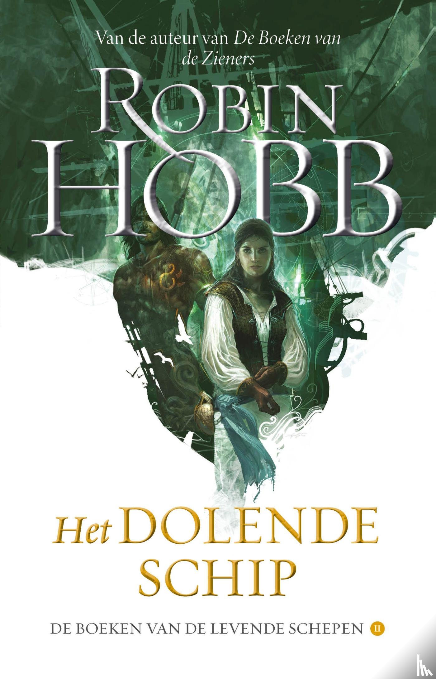 Hobb, Robin - Het Dolende Schip