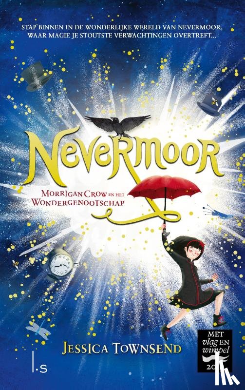 Townsend, Jessica - Nevermoor Morrigan Crow en het Wondergenootschap