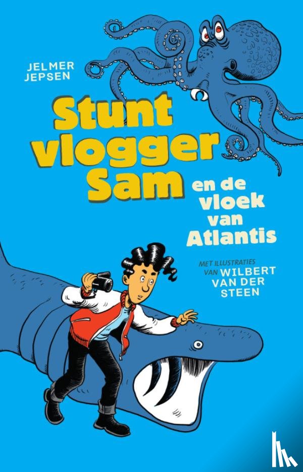 Jepsen, Jelmer - Stuntvlogger Sam en de vloek van Atlantis