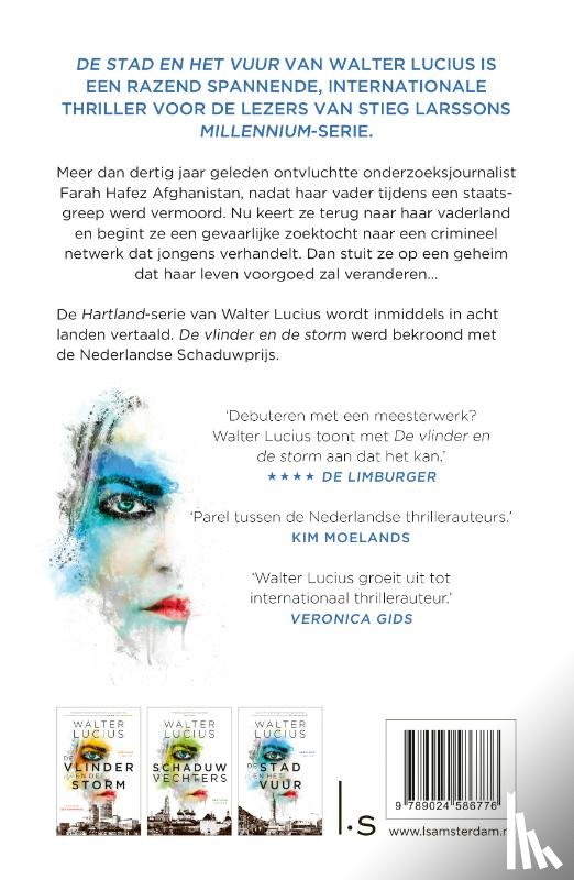 Lucius, Walter - De stad en het vuur