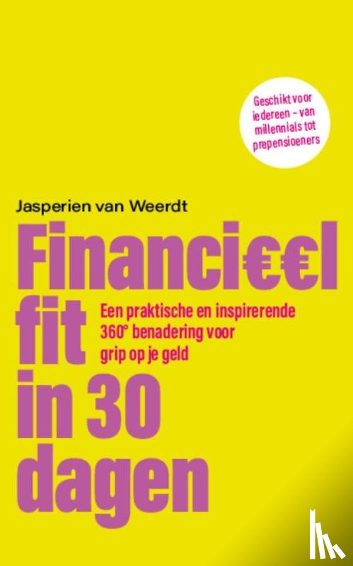 Weerdt, Jasperien van - Financieel fit in 30 dagen