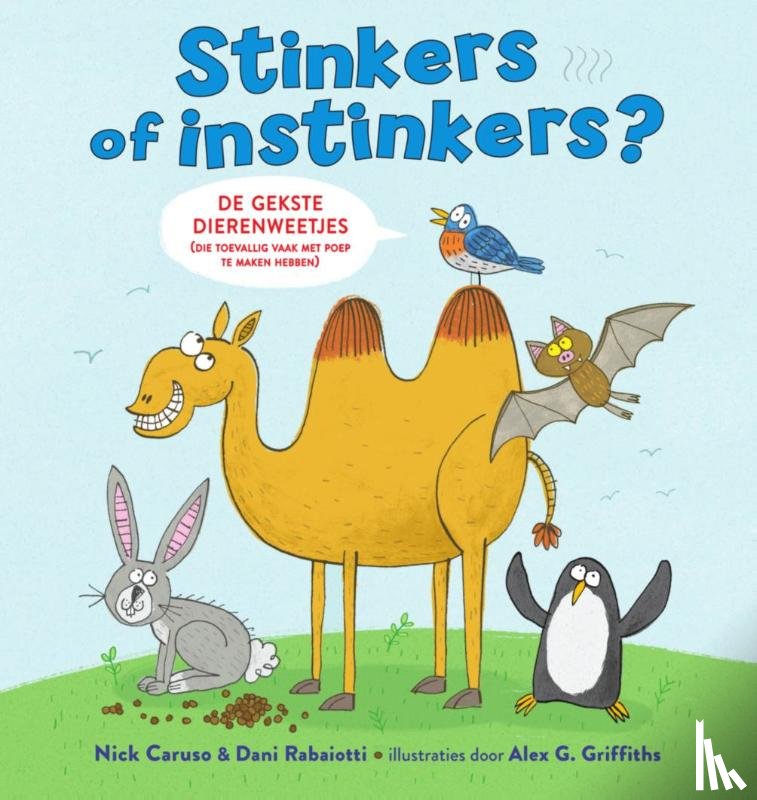 Caruso, Nick, Rabaiotti, Dani, Griffiths, Alex. G. - Stinkers of instinkers