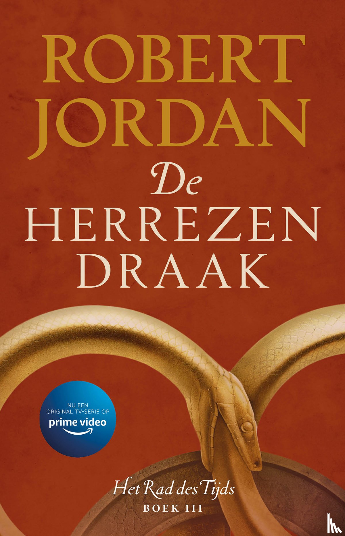 Jordan, Robert - De Herrezen Draak