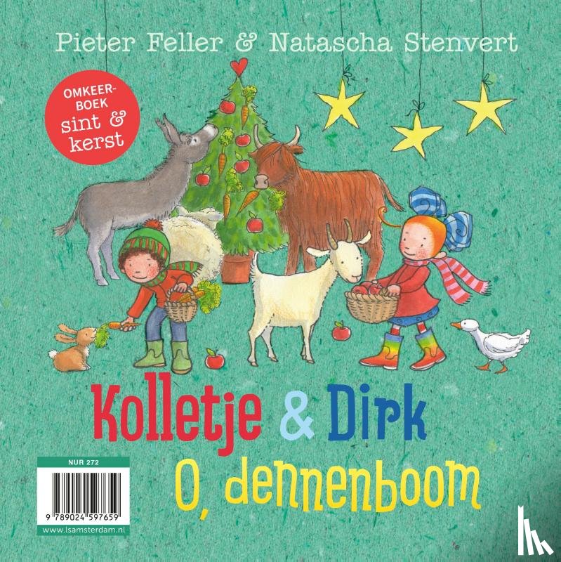 Feller, Pieter, Stenvert, Natascha - O, kom er eens kijken & O, dennenboom - omkeerboek