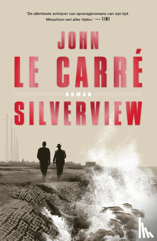 Carré, John le - Silverview