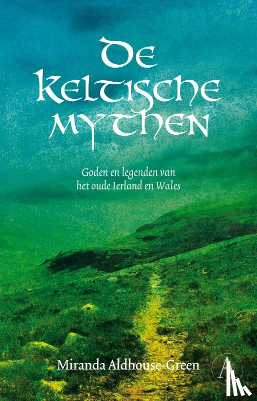Aldhouse-Green, Miranda - De Keltische mythen
