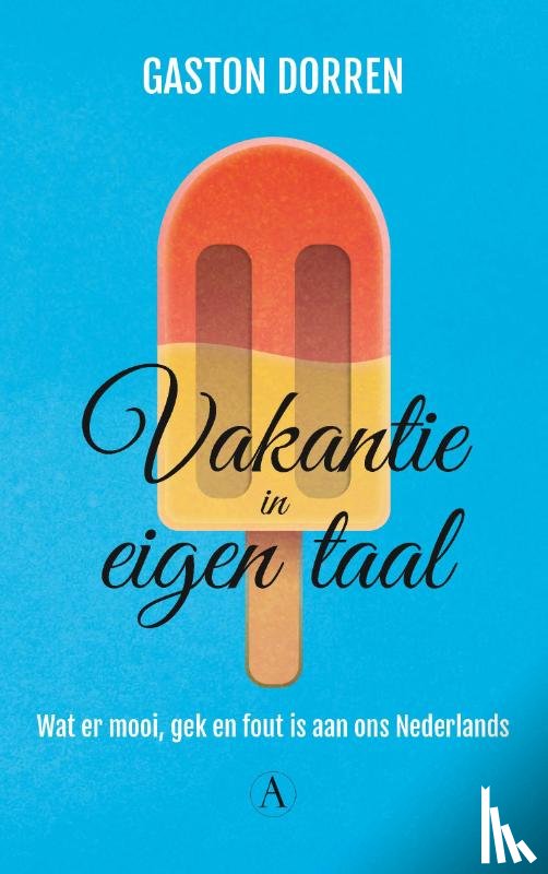 Dorren, Gaston - Vakantie in eigen taal