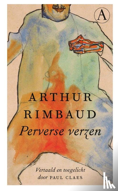 Rimbaud, Arthur - Perverse verzen
