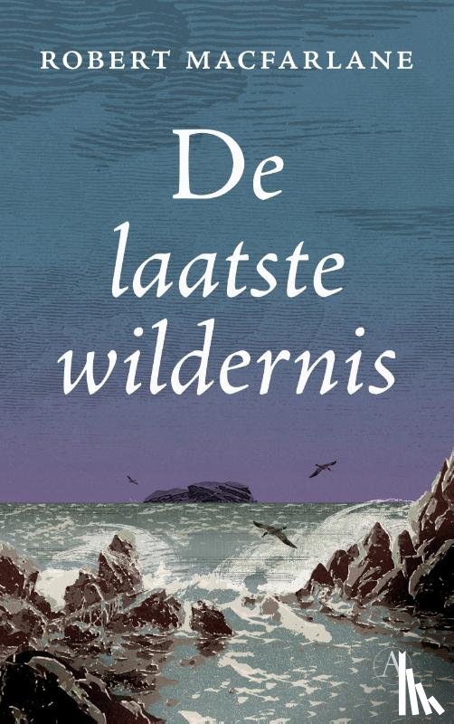 Macfarlane, Robert - De laatste wildernis