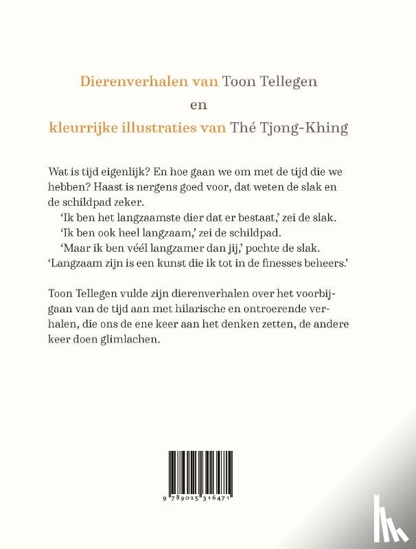 Tellegen, Toon, Tjong-Khing, Thé - Langzaam, maar zeker