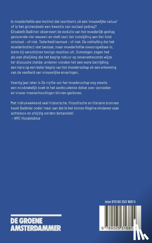 Badinter, Elisabeth - De mythe van het moederschap