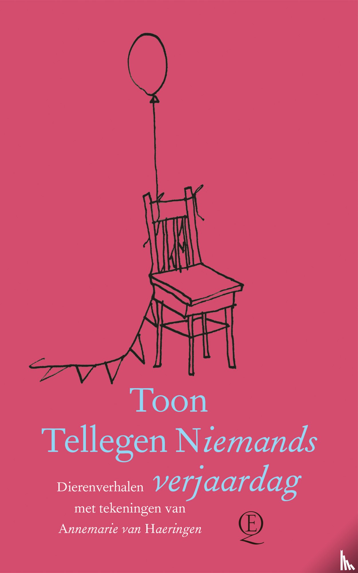 Tellegen, Toon - Niemands verjaardag