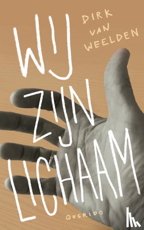 Weelden, Dirk van - Wij zijn lichaam