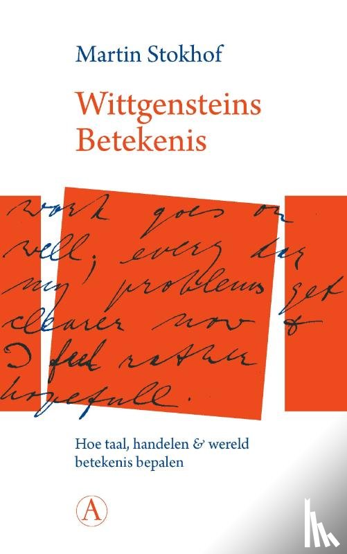 Stokhof, Martin - Wittgensteins betekenis
