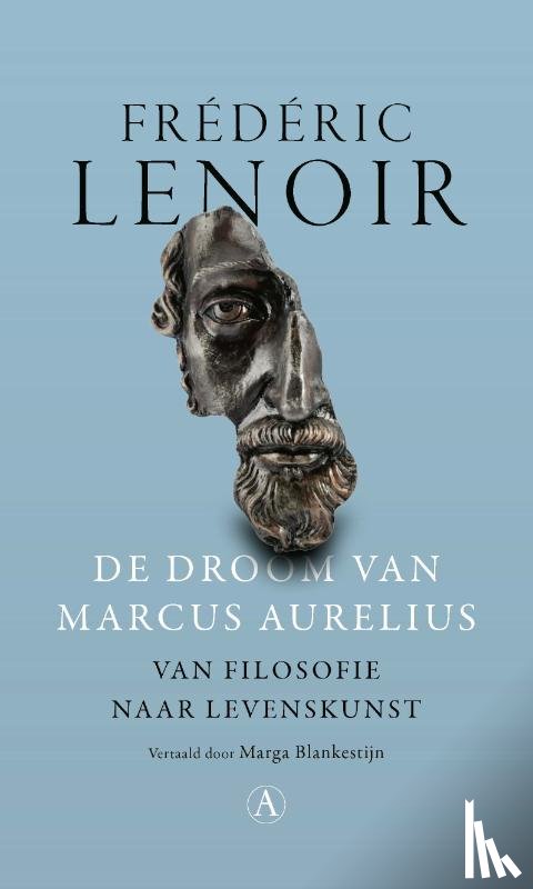 Lenoir, Frédéric - De droom van Marcus Aurelius