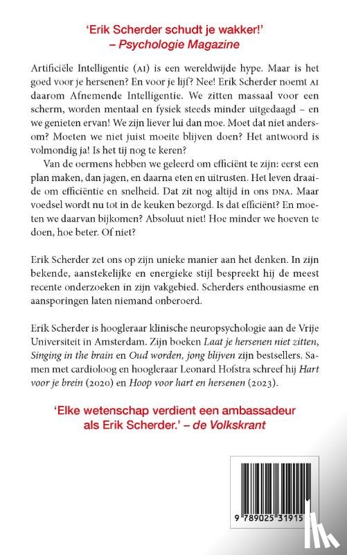 Scherder, Erik - Liever moe dan lui