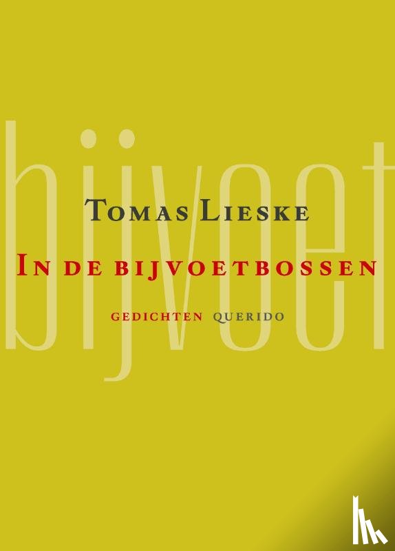 Lieske, Tomas - In de bijvoetbossen
