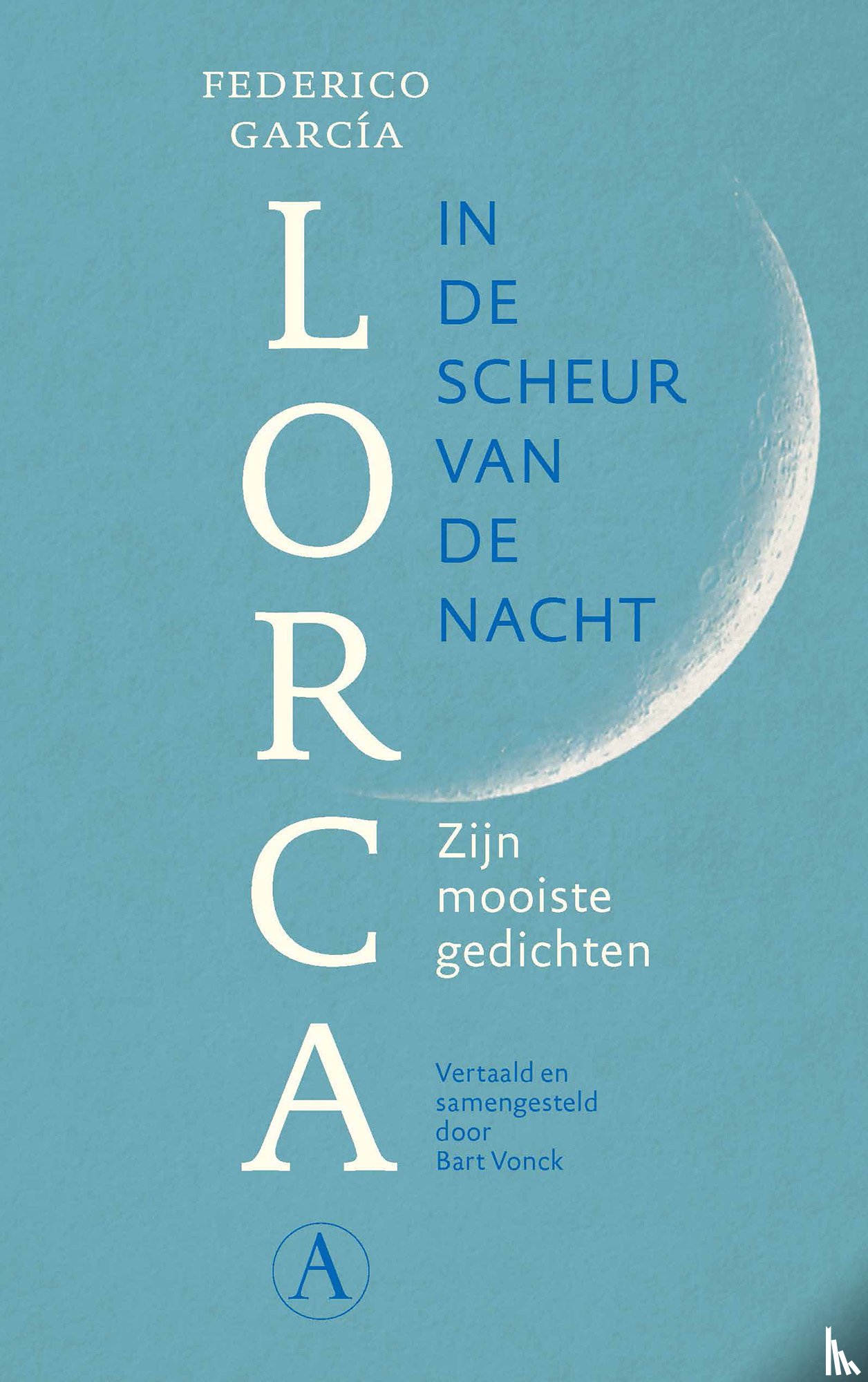 Lorca, Federico García - In de scheur van de nacht