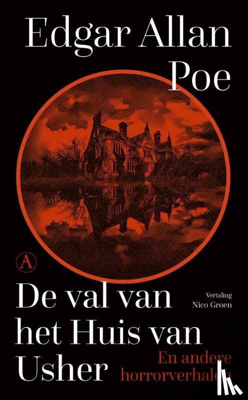 Poe, Edgar Allan - De ondergang van het Huis Usher