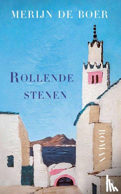 Boer, Merijn de - Rollende stenen