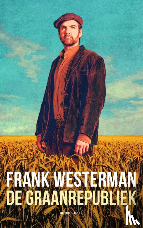 Westerman, Frank - De graanrepubliek