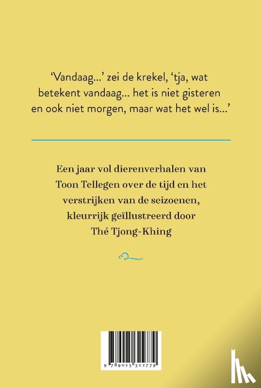 Tellegen, Toon, Tjong-Khing, Thé - Toon Tellegen-agenda 2027