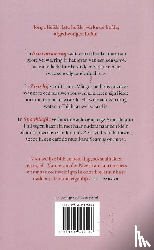 Meer, Vonne van der - Warme rug/zo is hij/spookliefde