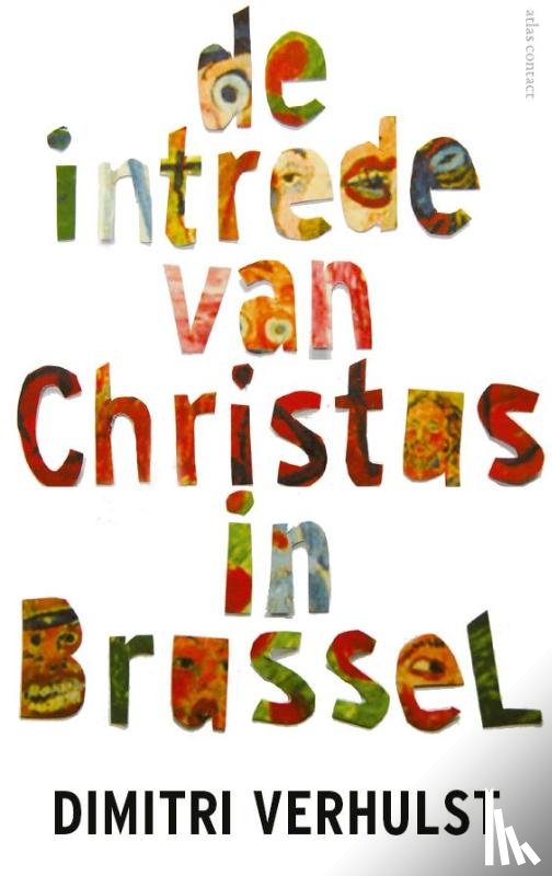 Verhulst, Dimitri - De intrede van Christus in Brussel